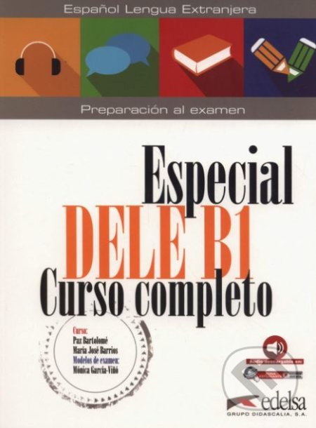Especial DELE B1 Curso completo - libro + audio