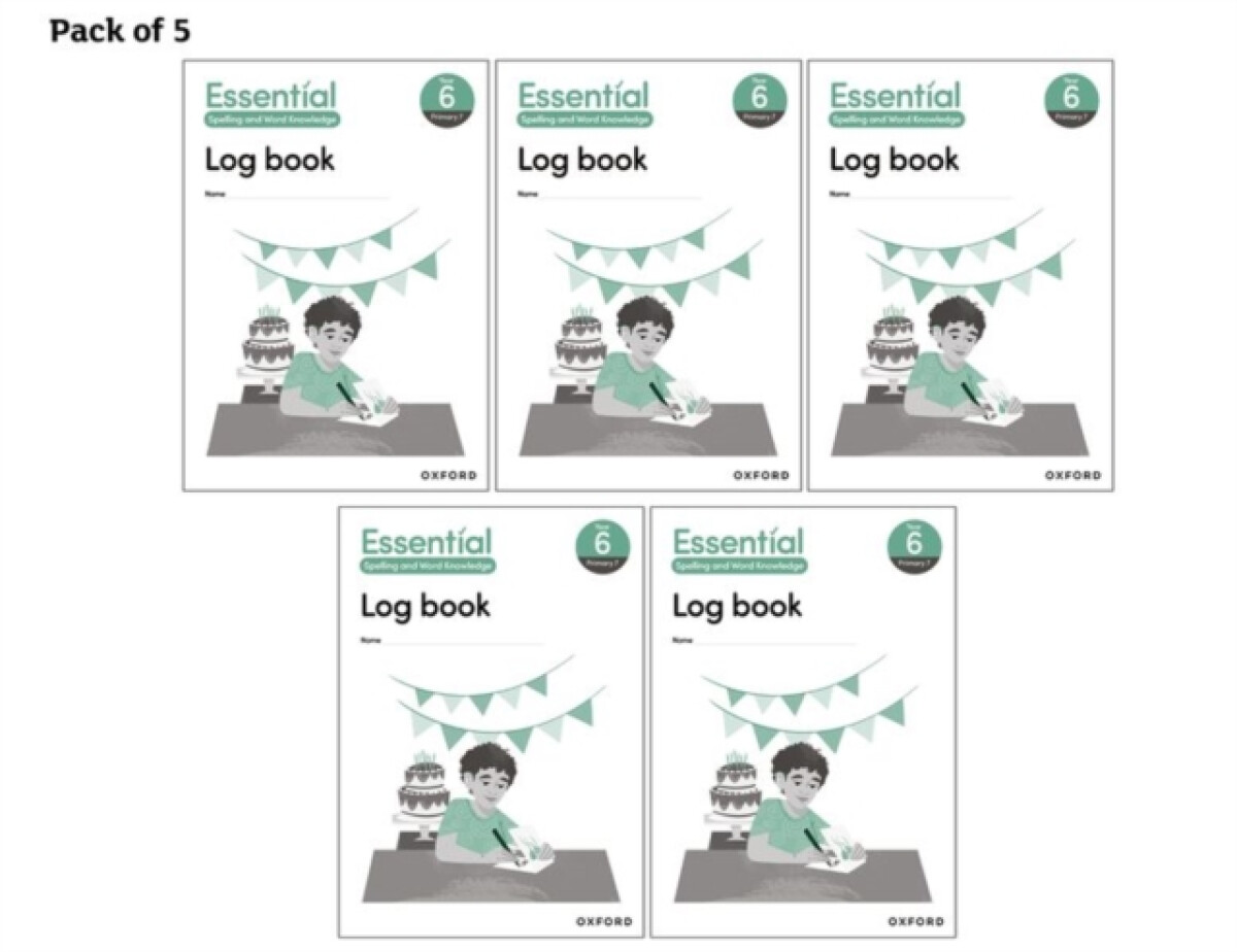 Essential Spelling and Word Knowledge: Year 6: Year 6 Log Book Pack of 5