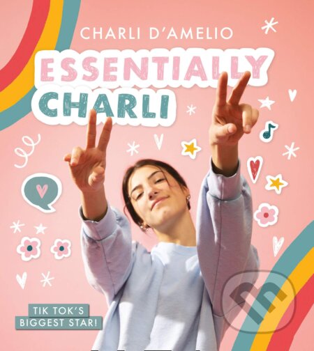 Essentially Charli (The Charli D'Amelio Journal)
