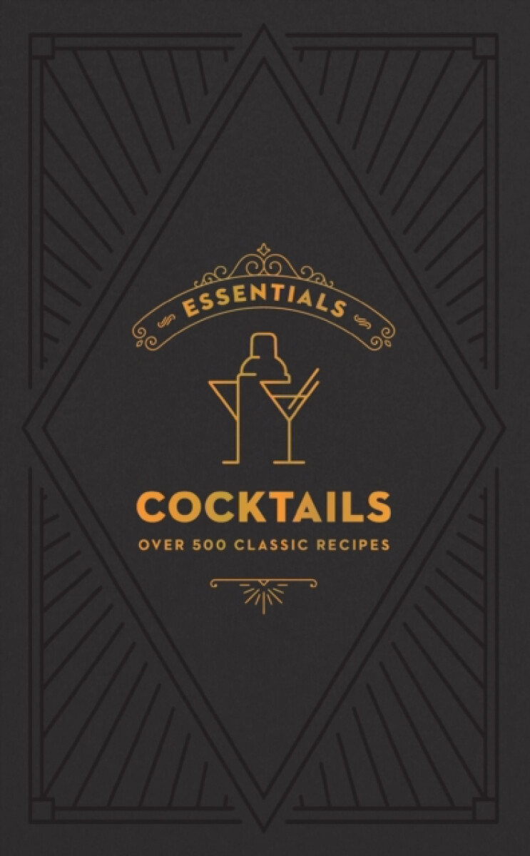 ESSENTIALS: Cocktails