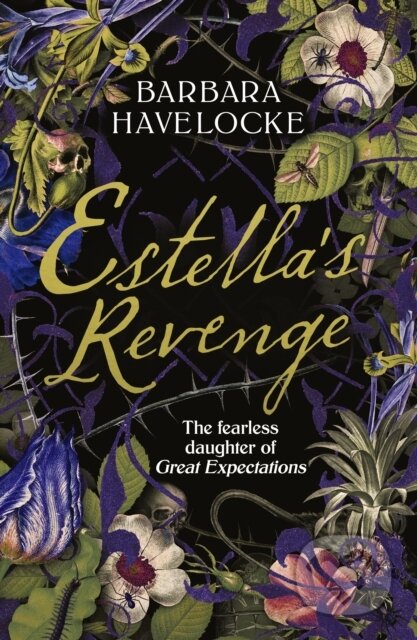 Estella's Revenge (A captivating, dark retelling of Great Expectations
