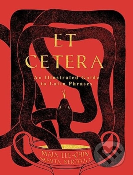 Et Cetera (An Illustrated Guide to Latin Phrases)