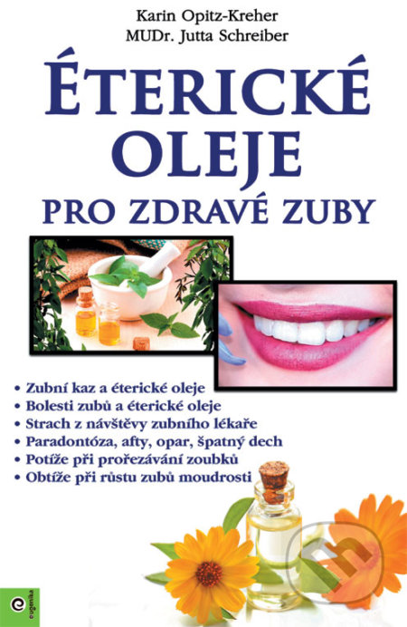 Éterické oleje pro zdravé zuby