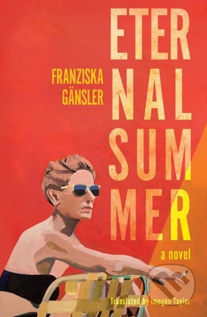Eternal Summer (A Novel)