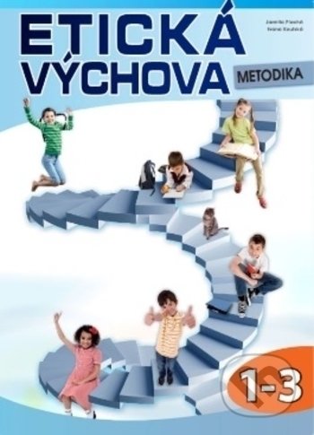Etická výchova (metodika 1.-.3 r.)