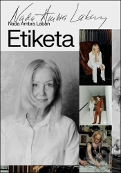 Etiketa (je klíč k úspěchu)