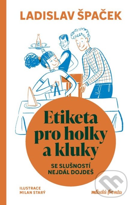 Etiketa pro holky a kluky