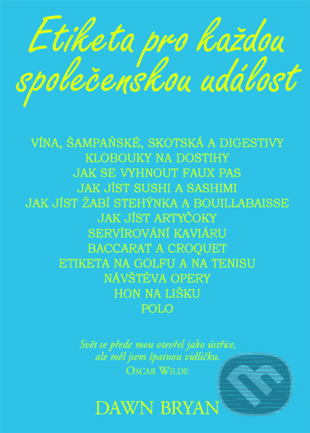 Etiketa pro každou společenskou událost