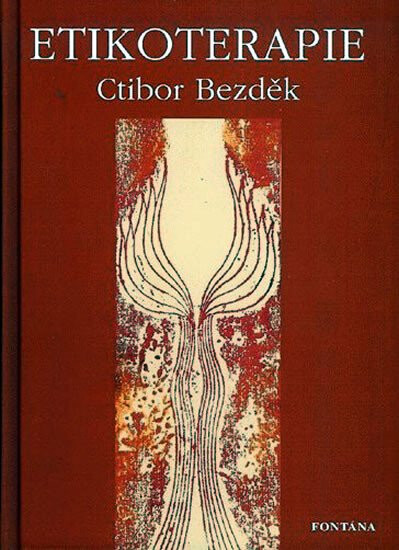 Etikoterapie - Ctibor Bezděk