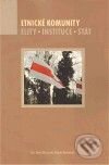 Etnické komunity (Elity - Instituce - Stát)