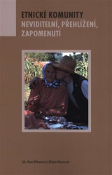 Etnické komunity (Neviditelní, zapomenutí, přehlížení) - kniha z kategorie Historie