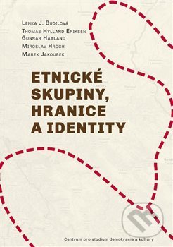 Etnické skupiny, hranice a identity
