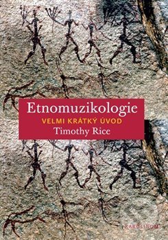 Etnomuzikologie (Velmi krátký úvod)