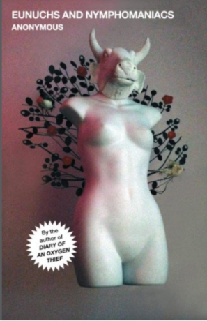 Eunuchs and Nymphomaniacs