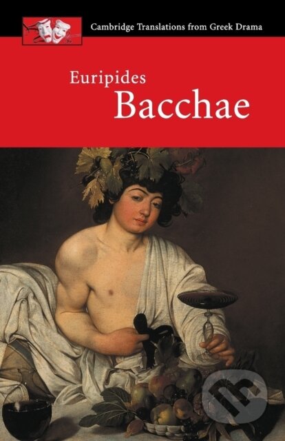 Euripides: Bacchae