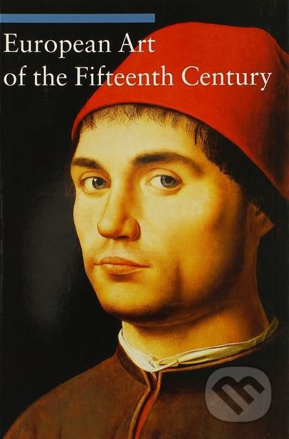 European Art of the Fifteenth Century