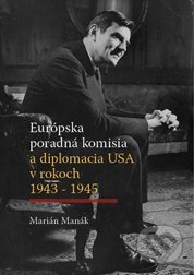 Európska poradná komisia a diplomacia USA v rokoch 1943