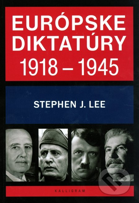 Európske diktatúry 1918 - 1945