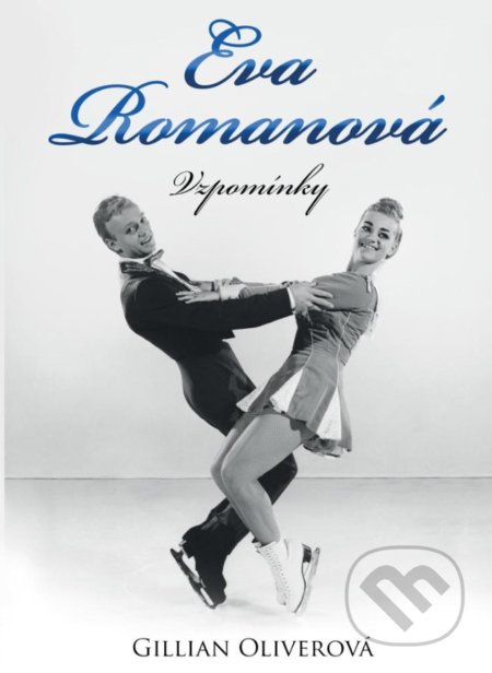 Eva Romanová - Vzpomínky