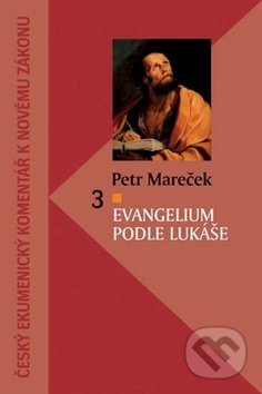 Evangelium podle Lukáše (Komentár NZ)