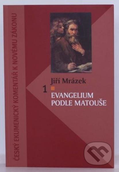 Evangelium podle Matouše (Komentár NZ)