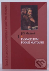 Evangelium podle Matouše (Komentár NZ)
