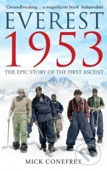 Everest 1953 (The Epic Story of the First Ascent)