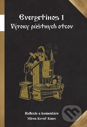 Evergetinos 1 (Výroky púštnych otcov)