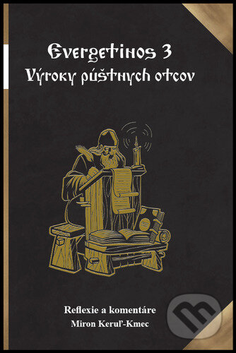 Evergetinos 3 (Výroky púštnych otcov)