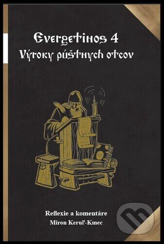 Evergetinos 4 (Výroky púštnych otcov)