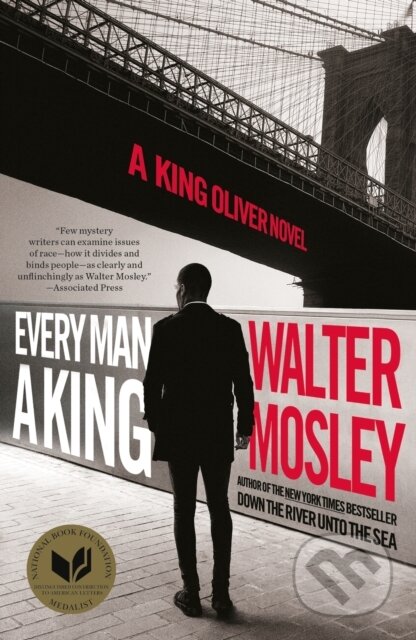 Every Man a King (A King Oliver Novel)