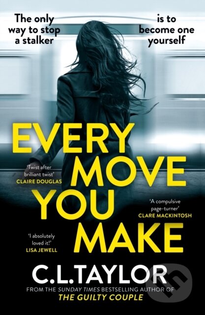 Every Move You Make