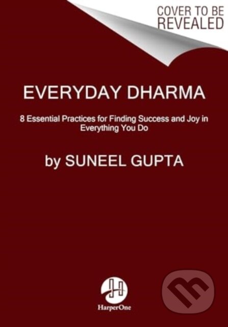 Everyday Dharma (Turning Purpose into Action)