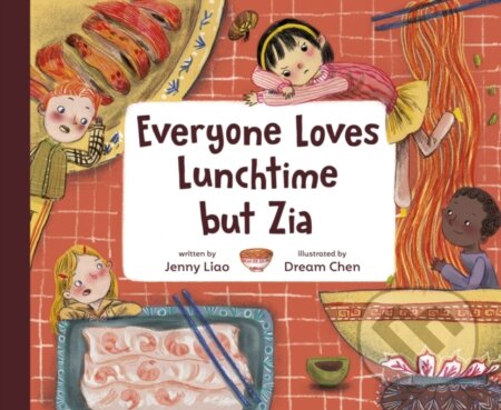 Everyone Loves Lunchtime but Zia