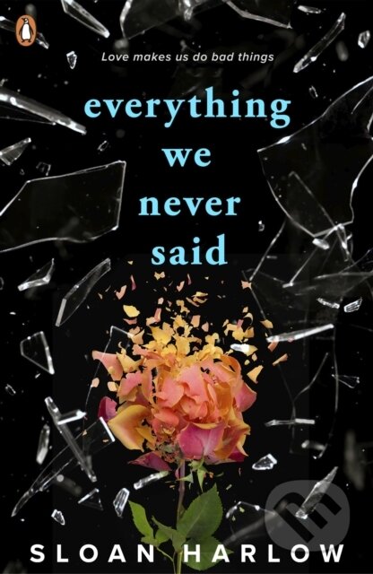 Everything We Never Said
