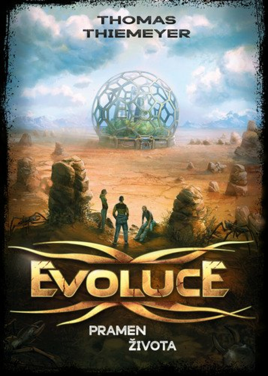Evoluce 3 - Pramen života - Thomas Thiemeyer