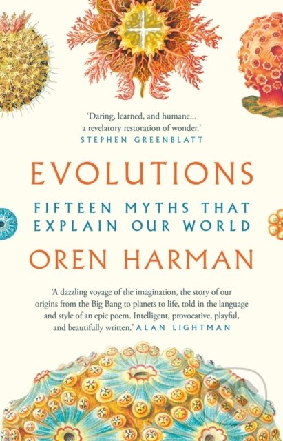 Evolutions (Fifteen Myths That Explain Our World)