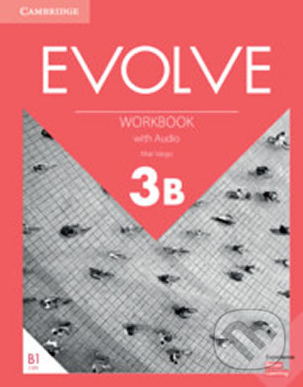 Evolve 3B: Workbook with Audio