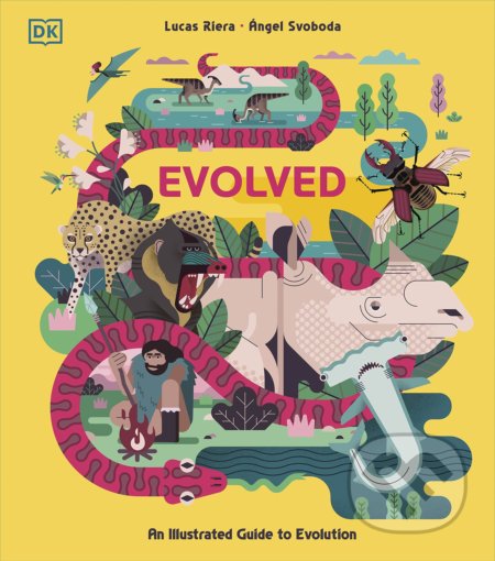 Evolved (An Illustrated Guide to Evolution)