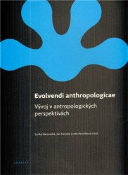 Evolvendi anthropologicae (Vývoj v antropologických perspektivách) - kniha z kategorie Humanitní a společenské vědy