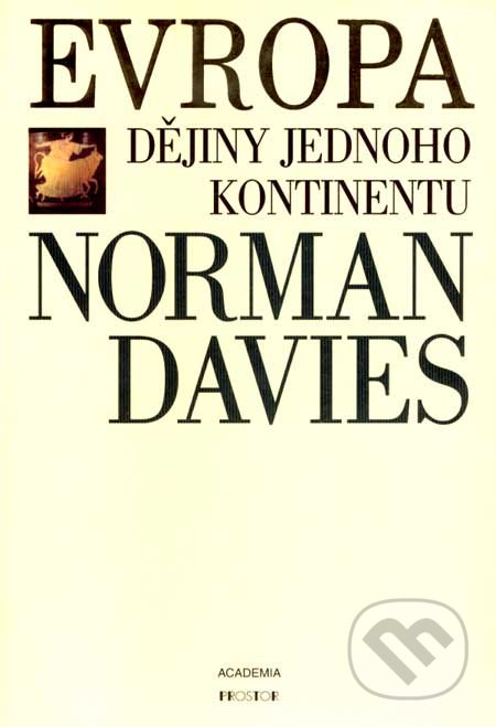 Evropa (Dějiny jednoho kontinentu)