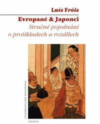 Evropané & Japonci (Stručné pojednání o protikladech a rozdílech) - kniha z kategorie Historie