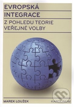 Evropská integrace z pohledu teorie veřejné volby