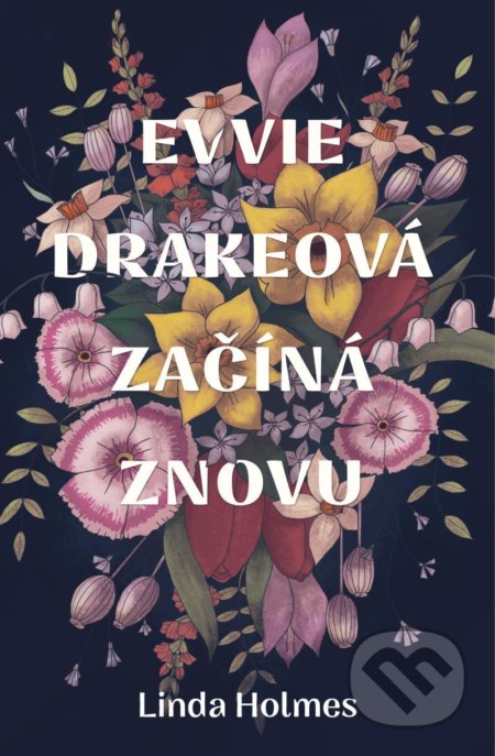Evvie Drakeová začíná znovu