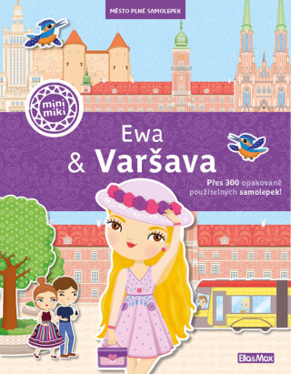 Ewa & Varšava - Město plné samolepek