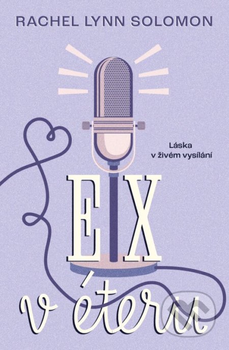 Ex v éteru (Láska v živém vysílání)