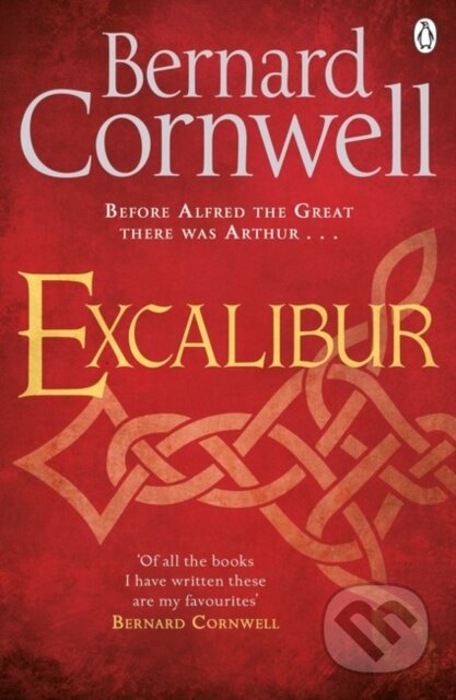 Excalibur (A Novel of Arthur)