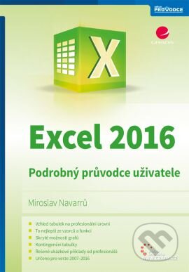Excel 2016 (Podrobný průvodce uživatele)