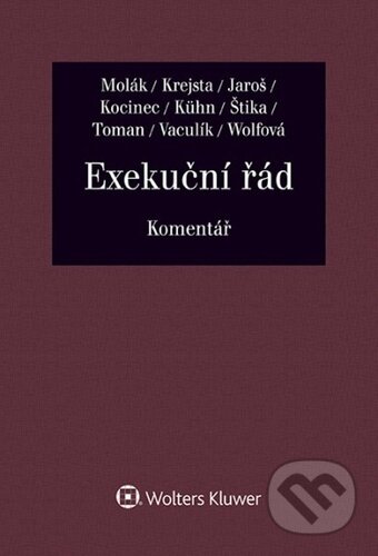 Exekuční řád Komentář (Komentář)