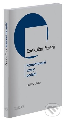 Exekuční řízení (Komentované vzory podání)